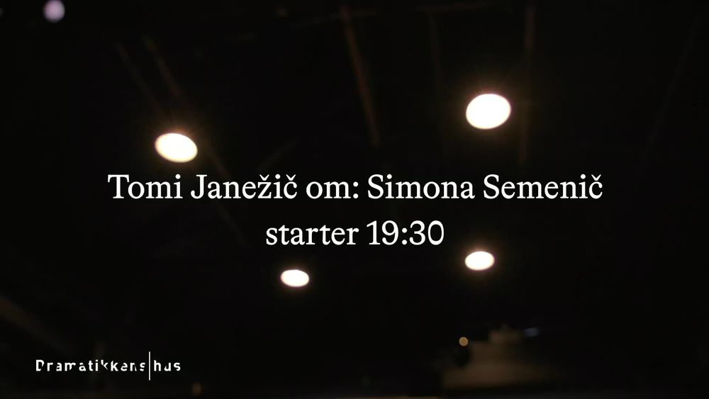 Tomi Janežič om: Simona Semenič